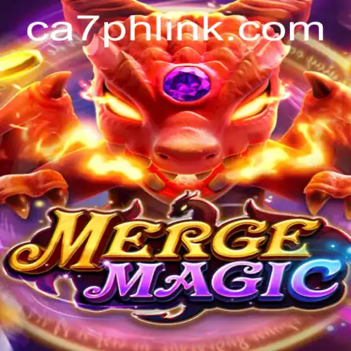 The Enchanting World of Merge Magic and the Significance of CA7PH Link